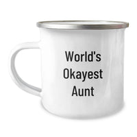 Load image into Gallery viewer, World's Okayest Aunt Keepsake Camping Mug for Her Birthday Gift - Image 1