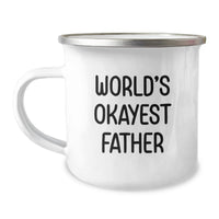 Load image into Gallery viewer, Father Keepsake Camping Mug for Him Birthday Gift World's Okayest Father - Image 1