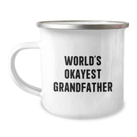 Load image into Gallery viewer, Funny Grandfather Gifts for Men, Unique World's Okayest Grandfather Camping Mug, Graduation Unique Gifts from Family - Image 1