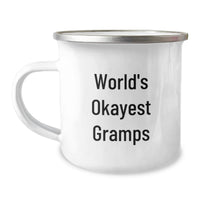 Load image into Gallery viewer, Funny Gramps Gifts - World's Okayest Gramps Camping Mug for Birthday - Gifts from Men to Dad, Gramps, or Grandpa - Image 1