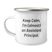 Load image into Gallery viewer, Funny Assistant Principal Gifts for Men - Keep Calm I'm Almost An Assistant Principal Camping Mug, Graduation Unique Gifts from Friends to Assistant Principals, Stainless Steel - Image 1
