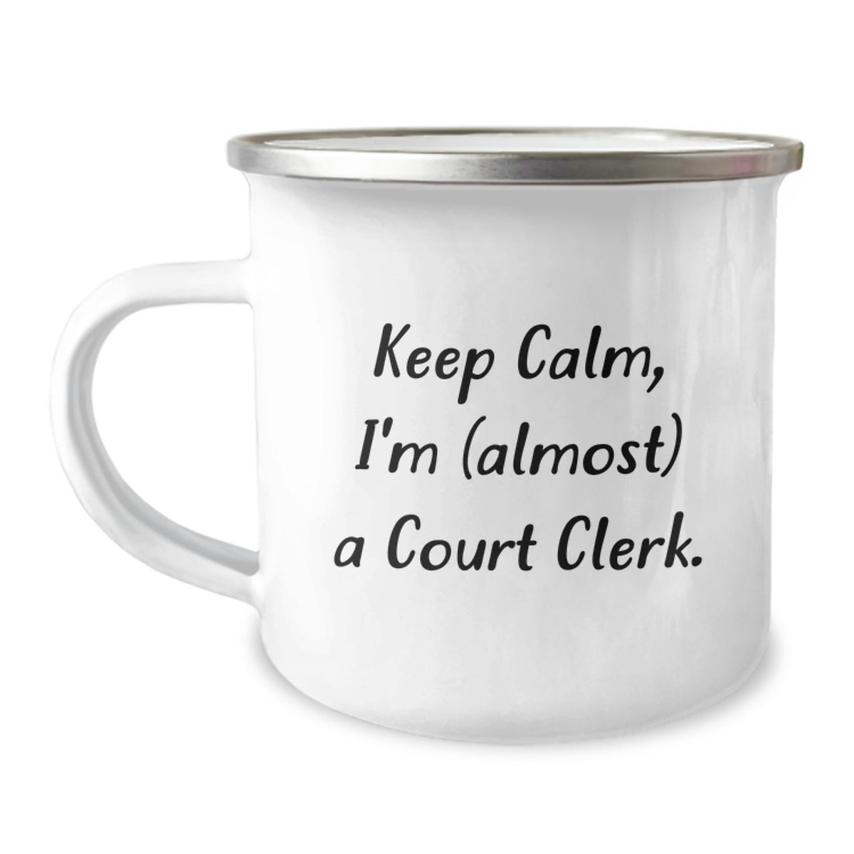 Keep Calm Court Clerk Gifts, Funny Court Clerk Camping Mug for Birthday, 'I'm (almost) A Court Clerk.' Quote, Gifts from Family or Friends, Unique Birthday Unique Gifts - Image 1