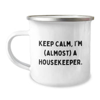 Load image into Gallery viewer, Funny Housekeeper Gifts for Her - Keep Calm I'm (almost) A Housekeeper - Camping Mug for Housekeeper from Family - Image 1