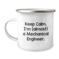 Load image into Gallery viewer, Funny Mechanical Engineer Gifts, Keep Calm Almost, Camping Mug for Birthday, Gifts from Friends, for Mechanical Engineer - Image 1
