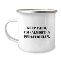 Load image into Gallery viewer, Pediatrician Gifts for Him, Funny Keep Calm I'm Almost A Pediatrician Camping Mug, Ideal Gift for Graduation - Image 1
