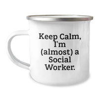 Load image into Gallery viewer, Funny Social Worker Gifts from Friends and Family - 'Keep Calm, I'm (almost) A Social Worker.' Stainless Steel Camping Mug for Graduation Unique Gifts - Image 1