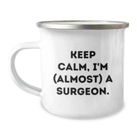 Load image into Gallery viewer, Funny Surgeon Gifts from Friends and Family, Keep Calm I'm Almost A Surgeon Graduation Unique Mugs for Surgeon Men and Women - Image 1