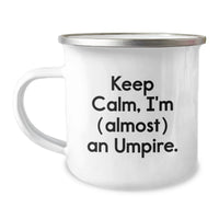 Load image into Gallery viewer, Keep Calm Umpire Keepsake Camping Mug for Him Birthday Gift - Image 1