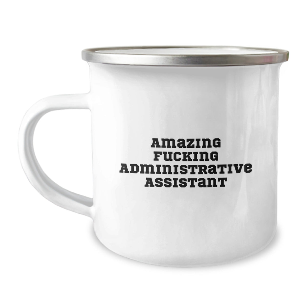 Funny Gifts for Administrative Assistants, Camping Mug 'Amazing F--king Administrative Assistant' for Birthday, Gifts from Friends, Coworkers, Family - Image 1