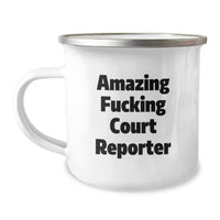 Load image into Gallery viewer, Funny Quotes Gifts from Friends for Court Reporter Graduation Unique Camping Mug - 12 oz Stainless Steel with Enamel Finish - Image 1