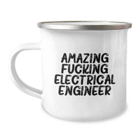 Load image into Gallery viewer, Funny Electrical Engineer Birthday Unique Gifts from Friends for Men - Amazing F--king Electrical Engineer Camping Mug, 12 oz Stainless Steel with Enamel Finish - Image 1
