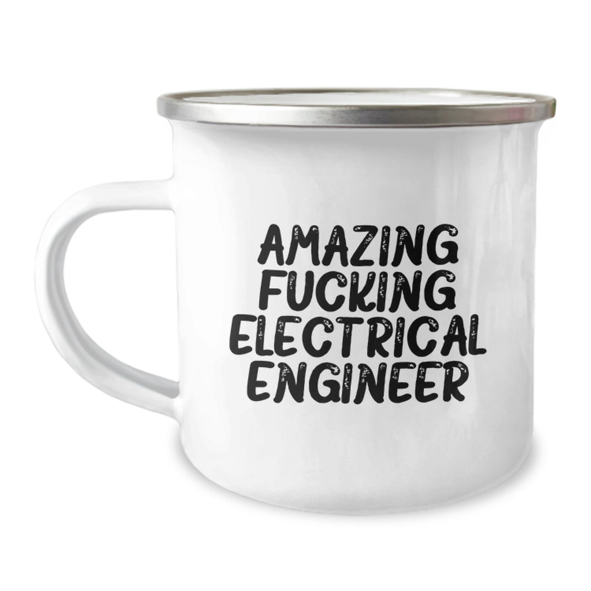 Funny Electrical Engineer Birthday Unique Gifts from Friends for Men - Amazing F--king Electrical Engineer Camping Mug, 12 oz Stainless Steel with Enamel Finish - Image 1