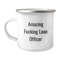 Load image into Gallery viewer, Funny Loan Officer Gifts for Men - 'Amazing F--king Loan Officer' Ceramic Camping Mug for Graduation Unique Gifts from Friends for Loan Officers - Image 1