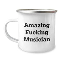 Load image into Gallery viewer, Funny Musician Gifts from Friends for Musician, Camping Mug for Musician with Amazing F--king Musician Quote, Unique Graduation Gifts for Musician - Image 1