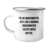 Load image into Gallery viewer, Underwriter Humor Gifts for Men from Coworkers - Funny Camping Mug for Graduation - Image 1
