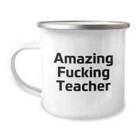 Load image into Gallery viewer, Teacher Camping Mug - Funny Quote, Gifts from Friends for Unique Graduation Unique Gifts - Image 1