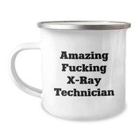 Load image into Gallery viewer, Funny Gifts from Friends for X-Ray Technician Graduation Unique Mugs, X-Ray Technician Enthusiast Camping Mug for Men, 'Amazing F--king X-ray Technician' Quote Coffee Mug - Image 1