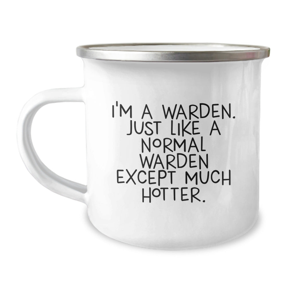 Warden Gifts, Funny Quote Camping Mug, Birthday Unique Gifts from Friends to Warden, Men, Women, Coworkers, Family - Image 1