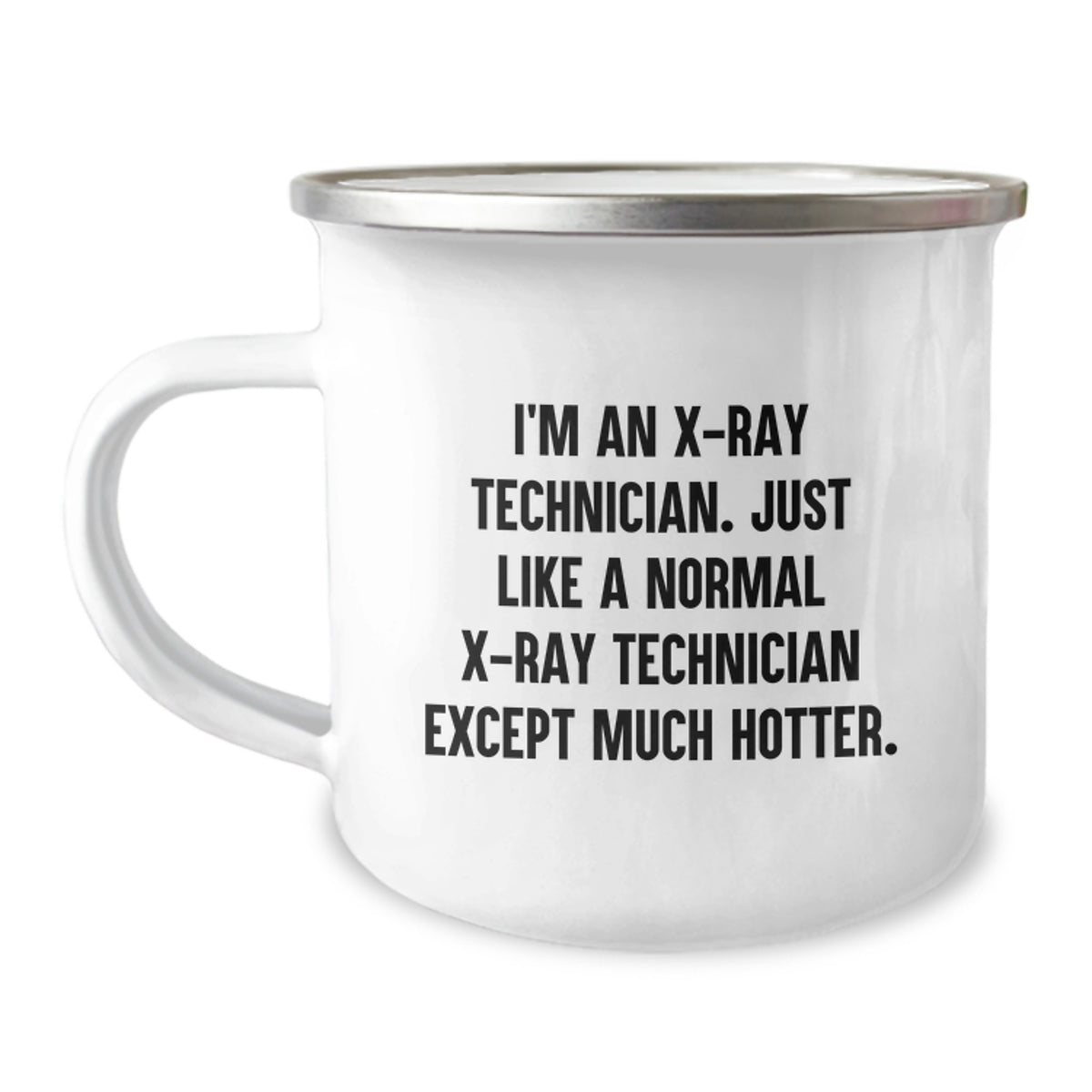 Funny X-Ray Technician Christmas Unique Gifts for Men from Coworkers, Unique Camping Mug with Quirky Quote, Hotter than Normal X-Ray Technician - Image 1