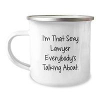 Load image into Gallery viewer, Lawyer Keepsake Camping Mug for Him Birthday Gift – I'm That Sexy Lawyer - Image 1