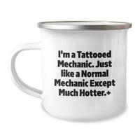 Load image into Gallery viewer, Funny Mechanic Gifts for Men - 'I'm A Tattooed Mechanic' Camping Mug, Perfect for Graduation Unique Gifts from Friends to Family - Image 1