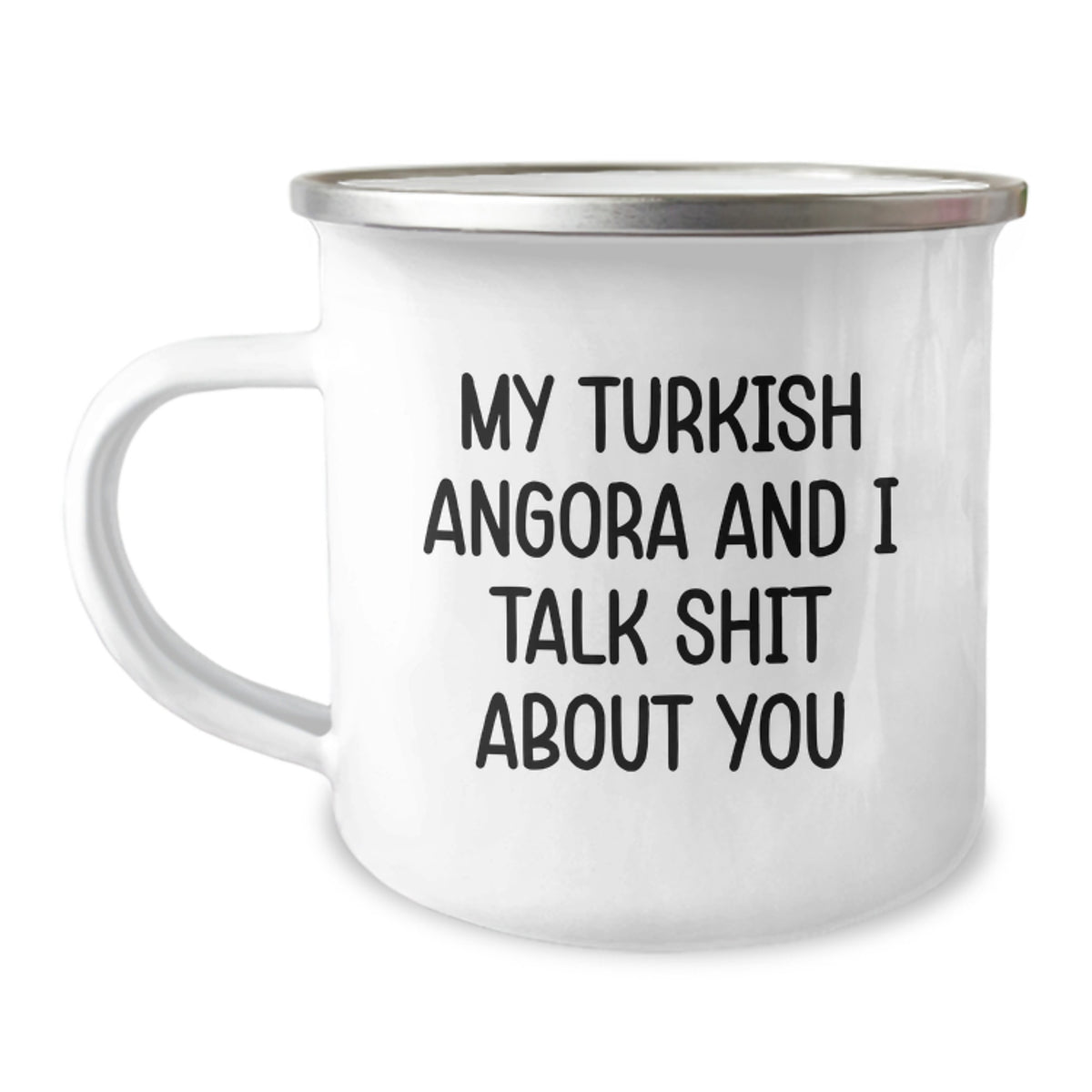Funny Turkish Angora Cat Gifts from Friends for Christmas Unique Mugs My Turkish Angora And I Talk Shit About You - Image 1