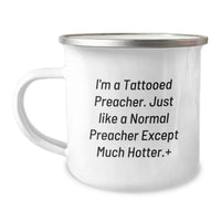 Load image into Gallery viewer, Funny Preacher Gifts for Men from Friends, Unique Camping Mugs with 'I'm A Tattooed Preacher' Quote, Perfect for Graduation Unique Gifts - Image 1