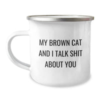 Load image into Gallery viewer, Funny Brown Cat Gifts for Men, Women, Friends, and Family - Graduation Unique Gifts from Brown Cat Lovers - Camping Mug, 12 oz, Stainless Steel with Enamel Finish - Image 1
