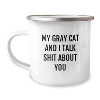 Load image into Gallery viewer, Funny Gray Cat Gifts for Friends from Family - &#39;My Gray Cat And I Talk Shit About You&#39; Quote on Unique Camping Mugs for Graduation - Image 1
