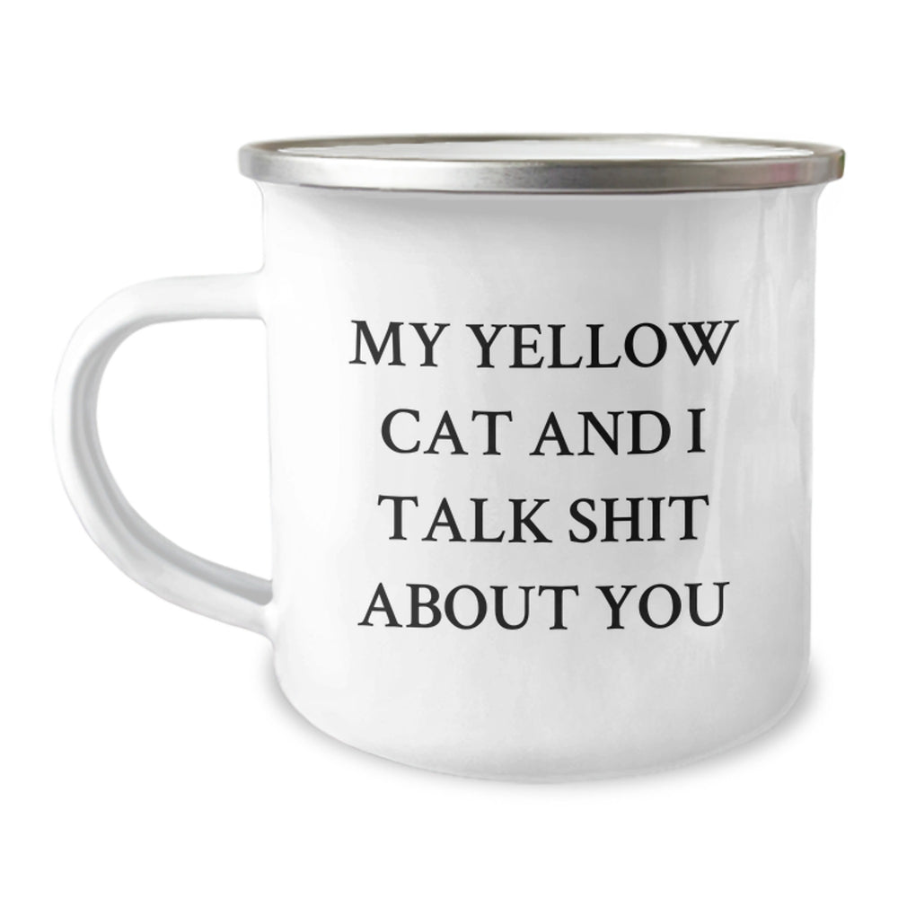 Funny Yellow Cat Gifts for Men from Family - Camping Mug with Quote 'My Yellow Cat And I Talk Shit About You' for Birthday - Image 1