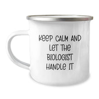 Load image into Gallery viewer, Biologist Camping Mug - Funny Quote 'Keep Calm And Let The Biologist Handle It' Gifts from Friends for Graduation Unique Gifts for Biologist Men - Image 1