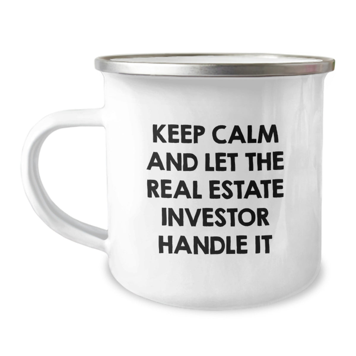 Funny Real Estate Investor Gifts from Friends, Men, or Family - 'Keep Calm and Let the Real Estate Investor Handle It' Camping Mug for Christmas Unique Presents - Image 1