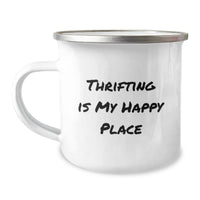 Load image into Gallery viewer, Funny Thrifting Gifts for Thrifting Men Women Friends Women - Thrifting Is My Happy Place Camping Mug, Unique Christmas Unique Gifts from Friends, Family, Coworkers - Image 1
