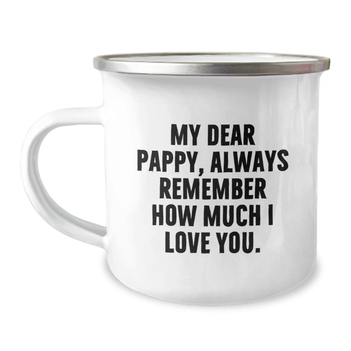 Funny Pappy Gifts Christmas Camping Mug, 'My Dear Pappy, Always Remember How Much I Love You.' - Image 1