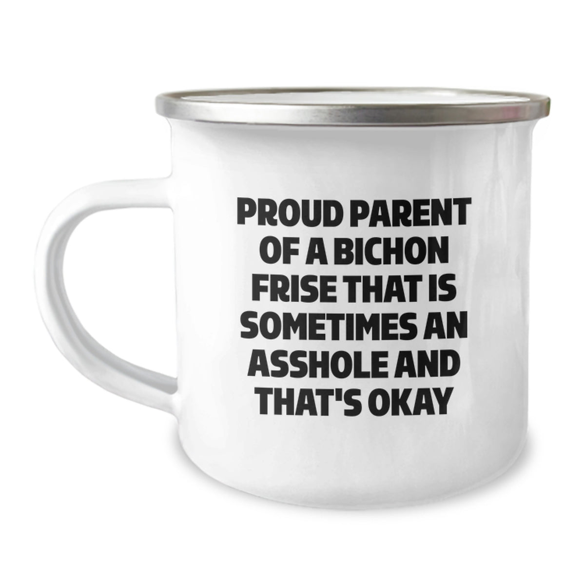 Bichon Frise Dog Camping Mug Gifts from Proud Parents - Funny Quote for Graduation Unique Gifts for Him, Her, Friends, Family - Image 1