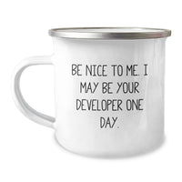Load image into Gallery viewer, Funny Developer Gifts from Friends - Unique Camping Mug for Graduation - Be 'Nice' One Day - Image 1