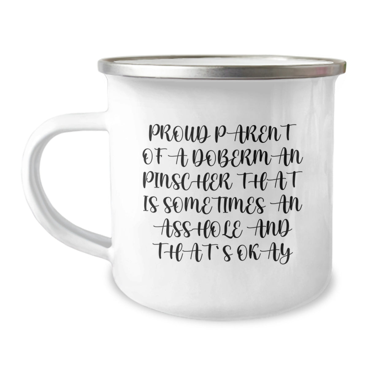 Funny Doberman Pinscher Dog Lover Gifts from Friends, Family, or Coworkers - Proud Parent Quote Birthday Unique Gifts for Men, Women, or Doberman Pinscher Dog Owners, Camping Mug - Image 1