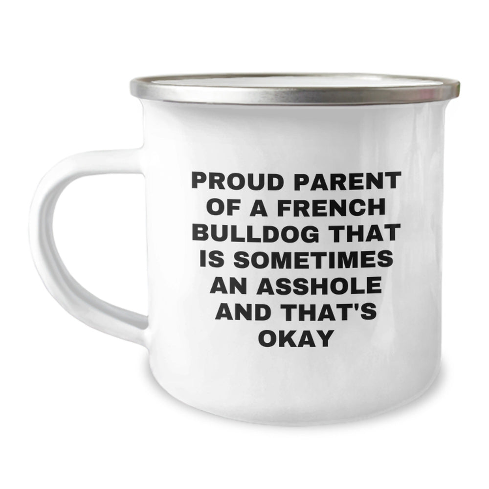 French Bulldog Funny Gifts from Men to Friends - Camping Mug for Proud Parents - Birthday Unique Gifts for French Bulldog Lovers - Image 1