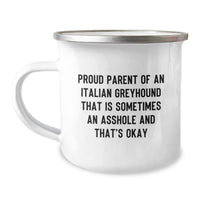 Load image into Gallery viewer, Funny Italian Greyhound Dog Lover Gifts from Mom to Daughter - Birthday Unique Italian Greyhound Dog Camping Mug, Proud Parent Quote - Image 1
