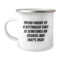 Load image into Gallery viewer, Rottweiler Dog Lover&#39;s Camping Mug, Proud Parent Quote, 12 oz Stainless Steel with Enamel Finish, Gifts from Family to Rottweiler Dog Owner on Birthday, Funny Quote - Image 1
