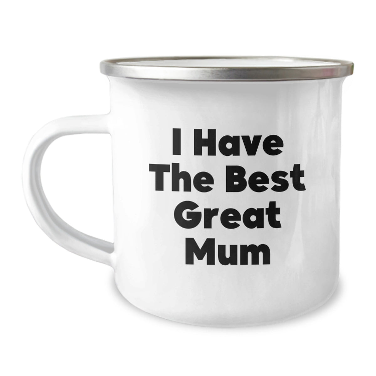 Funny Camping Mug Gifts for Mum from Family, I Have The Best Great Mum, Unique Christmas Memorable Presents - Image 1