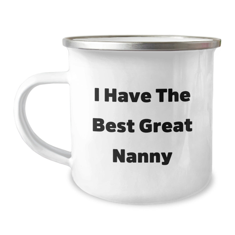 Funny Nanny Gifts from Friends, Nanny Unique Camping Mug, Inspirational Quote for Graduation, 'I Have The Best Great Nanny' Enamel Mug, 12 oz - Image 1