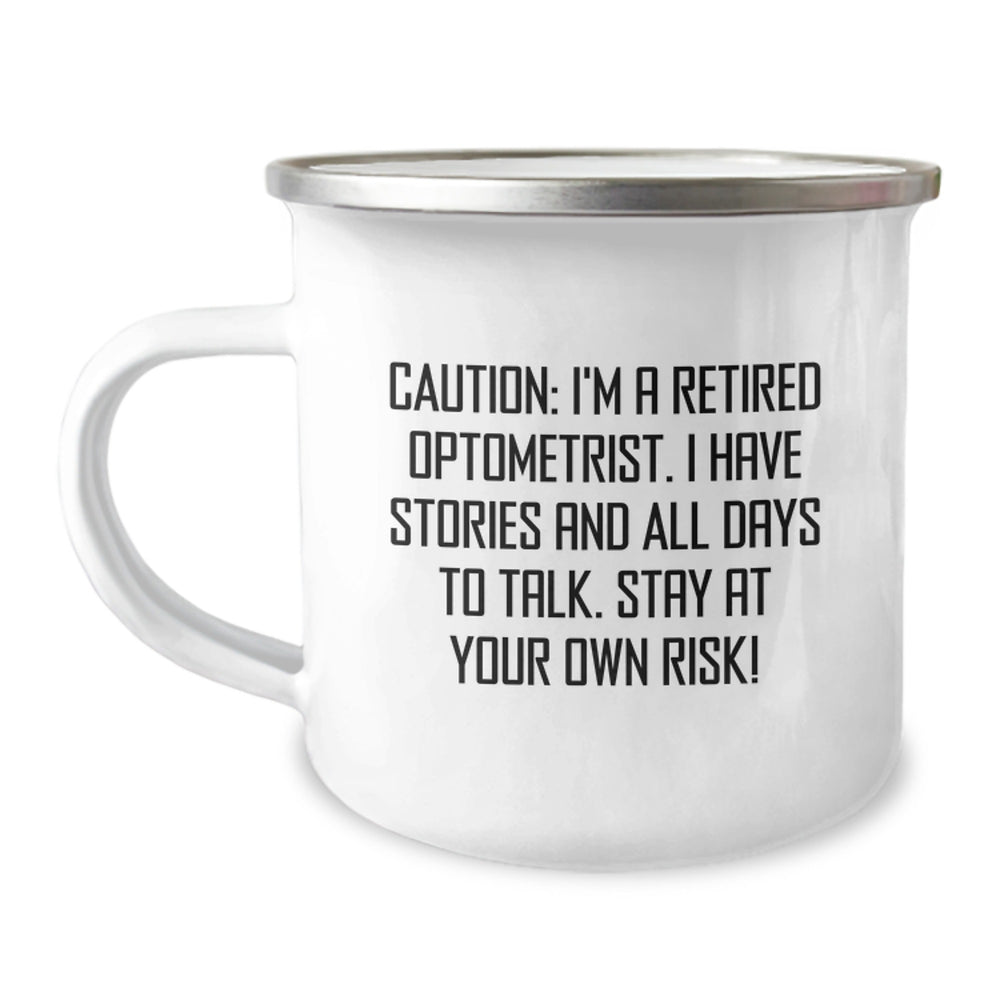 Funny Optometrist Gifts from Friends - Cautionary Camping Mug for Optometrists - Christmas Unique Gifts - Image 1