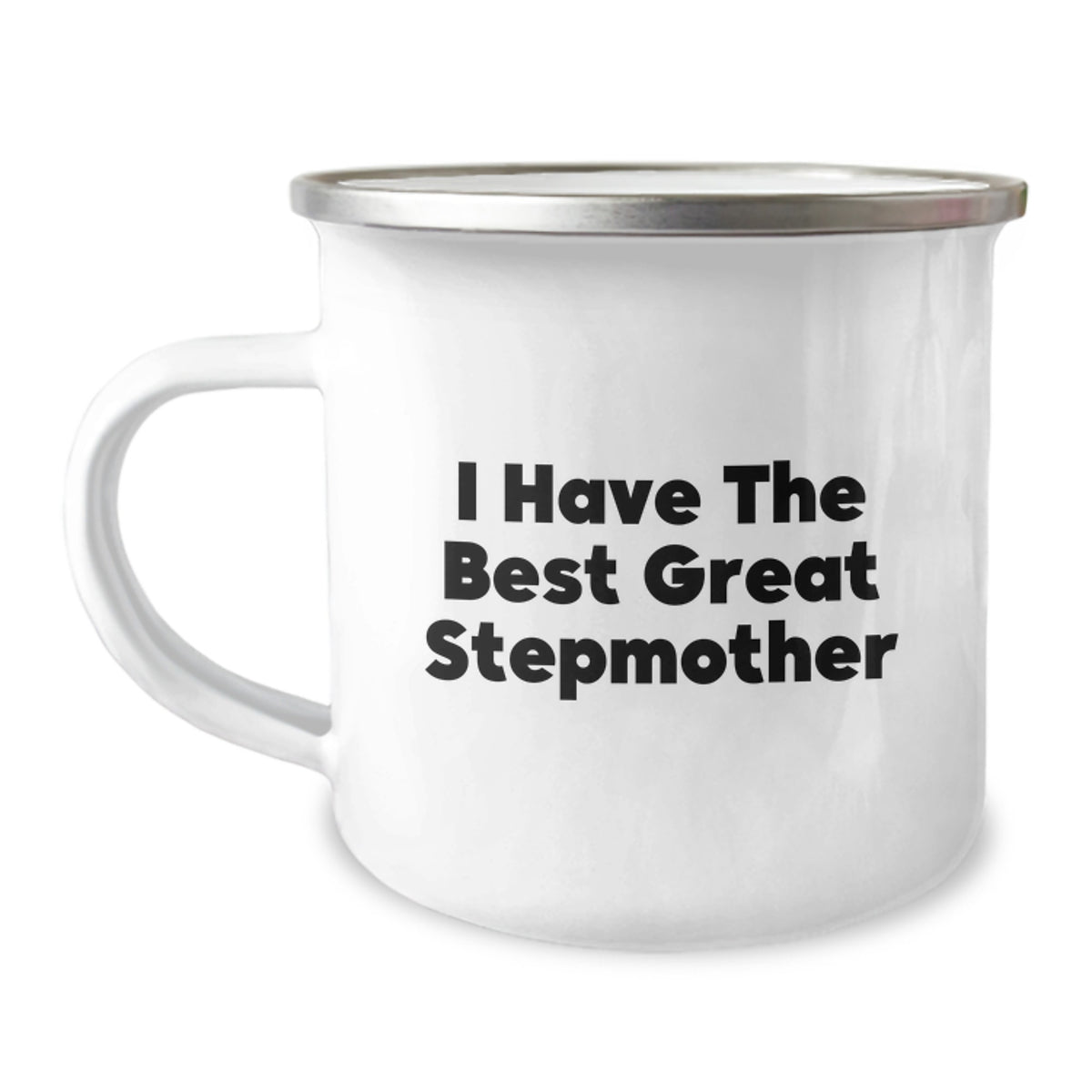 Funny Stepmother Gifts for Her, I Have The Best Great Stepmother Camping Mug from Family, Birthday Unique Gifts - Image 1