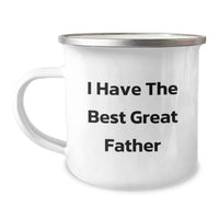 Load image into Gallery viewer, Funny Dad Gifts, &#39;I Have The Best Great Father&#39; Camping Mug, 12oz Stainless Steel with Enamel Finish, Gifts from Men, Gifts for Father, Graduation Unique Gifts - Image 1
