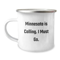 Load image into Gallery viewer, Minnesota Is Calling Funny Camping Mug Gifts from Men for Minnesota Birthday Unique Gifts - Image 1