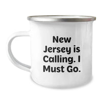 Load image into Gallery viewer, New Jersey Camping Mug - 'New Jersey Is Calling. I Must Go.' Funny Quote, Birthday Unique Gifts for Men Women Friends Family - Image 1