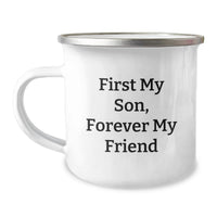 Load image into Gallery viewer, Graduation Unique Gifts for Son, Funny 'First My Son, Forever My Friend' Camping Mug, Unique Camping Mug for Men Gifts from Dad - Image 1