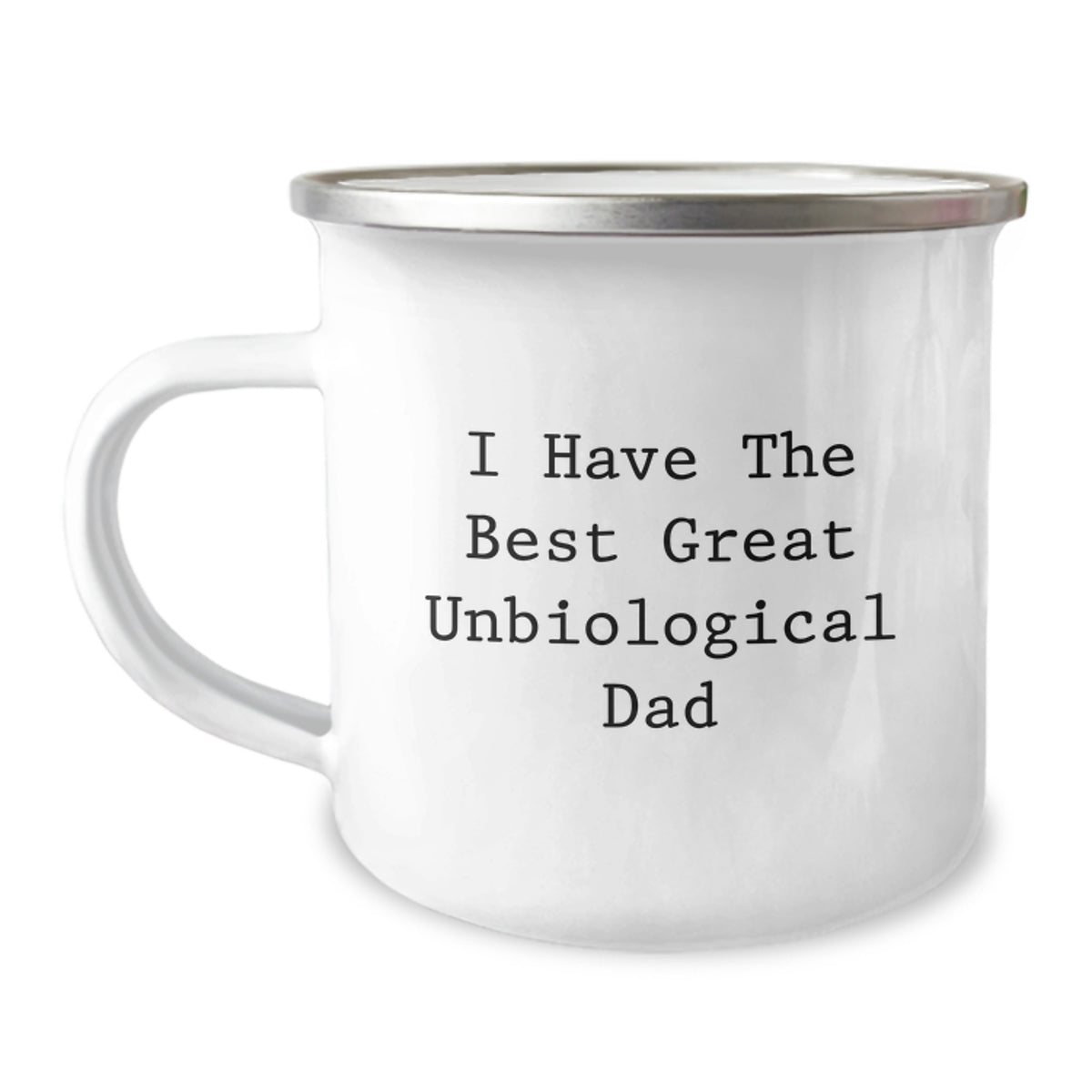 Funny Unbiological Dad Christmas Unique Gifts from Men, Unique Camping Mug for Unbiological Dad, Inspirational Quote - Image 1