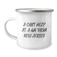 Load image into Gallery viewer, New Jersey Camping Mug, I Can&#39;t Help It. I Am From New Jersey, Funny Graduation Gift for Men, Women, Friends, Coworkers, Family - Image 1
